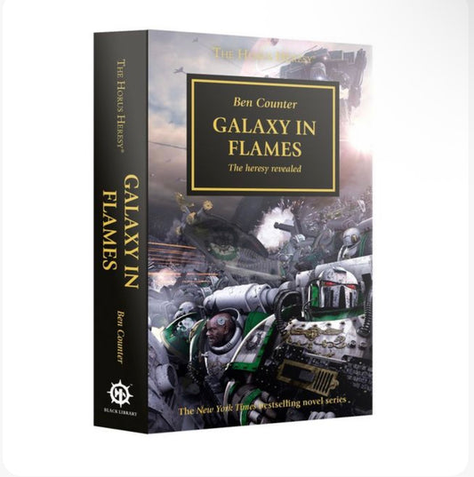 Galaxy in Flames: The Horus Heresy Book 3