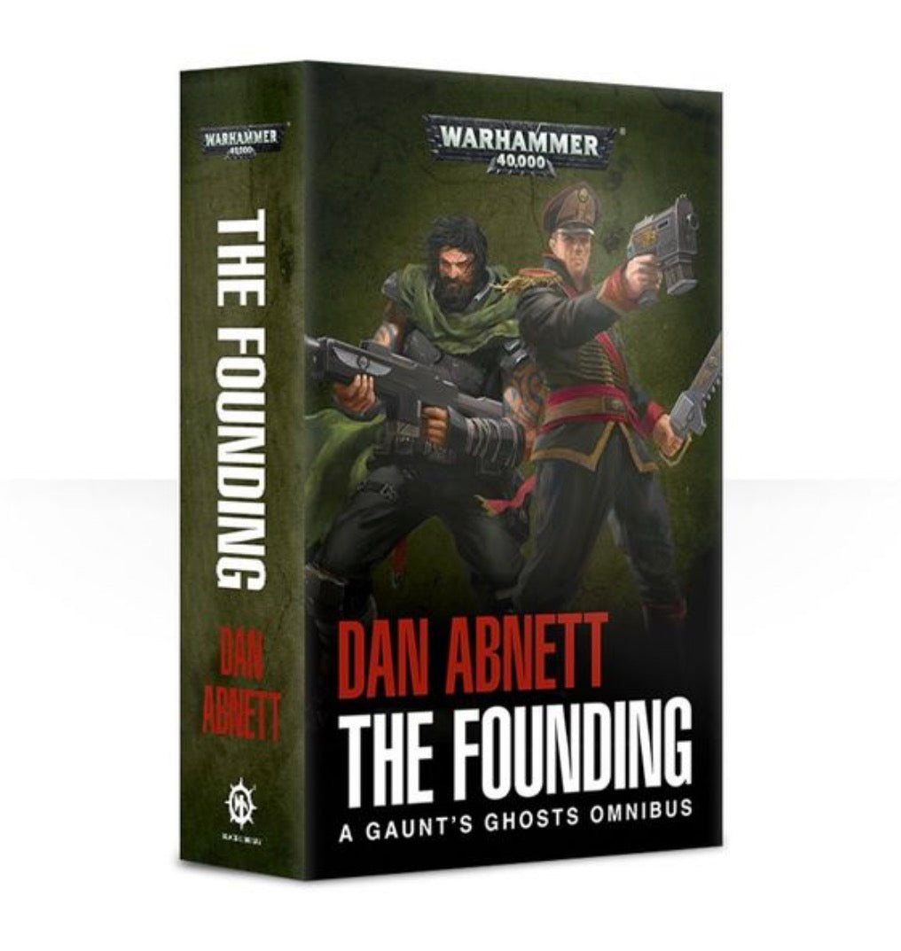 Gaunt's Ghosts: The Founding